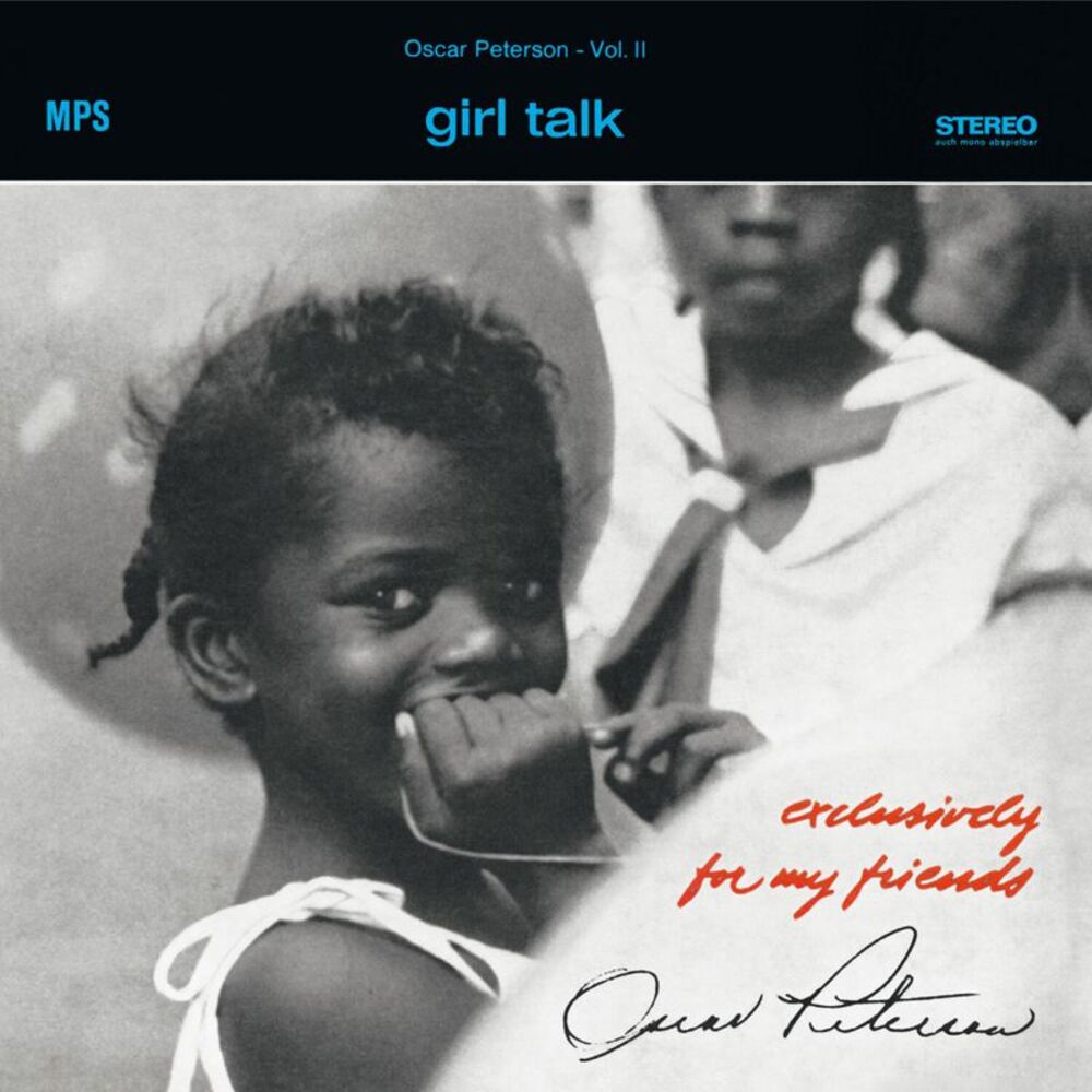 Oscar Peterson - Girl Talk (exclusively For My Friends Vol. 2)  LP LP